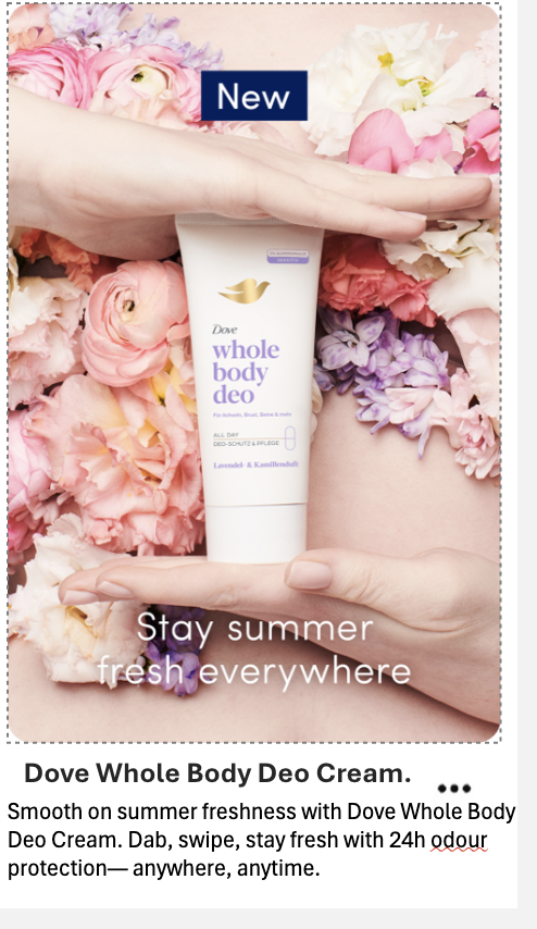 DOVE's Whole body deo 360 campagne - Ogilvy, Londres Jan - May 2025