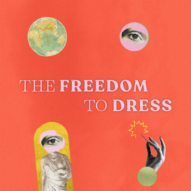 The Freedom to Dress